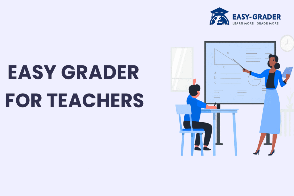 easy grader for teachers